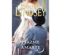 Hazme amarte (Amor y aventura)