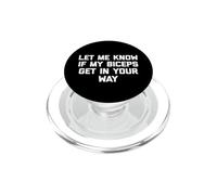 Hazme Saber si mis bíceps se interponen en tu Camino - Divertido Gimnasio de Entrenamiento PopSockets PopGrip para MagSafe