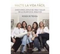 Hazte La Vida Fácil