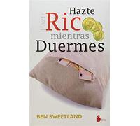 HAZTE RICO MIENTRAS DUERMES (2012)