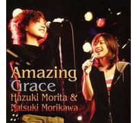 Hazuki Morita - Amazing Grace(CD+Dvd Ltd.ed.)