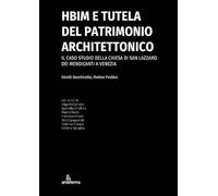 HBIM e tutela del patrimonio architettonico. Il caso studio della chiesa di San Lazzaro dei Mendicanti a Venezia