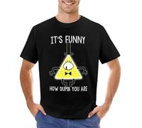 HBNxdrf689 Bill-Cipher-It-s-Funny-How-Dumb-You-Are-EssentialT-Shirt Black M