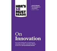 HBR's 10 Must Reads on Innovation