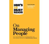 HBR's 10 Must Reads on Managing People