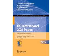 HCI International 2025 Posters: 27th International Conference on Human-Computer Interaction, HCII 2025, Gothenburg, Sweden, June 22-27, 2025, ... in Computer and Information Science)