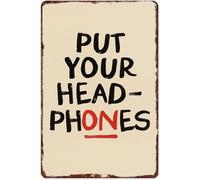 HDKYSWBUEJ Put Your Headphones On Retro Metal Sign Vintage Aluminum Wall-Art for Home Office Garage Bar Listening Room (8 X 12 in)