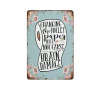 HDKYSWBUEJ Retro Funny Bathroom Sign Vintage Metal Tin Sign Humor Changing Toilet Paper Roll Is Not Rocket Science 8 X 12 inch