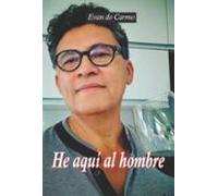 He Aquí Al Hombre (ebook)