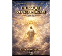 HE AQUI VENGO EN BREVE...: MANUAL ESTUDIO APOCALIPSIS (La Biblia Versículo a Versículo)