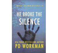 He Broke the Silence (Zachary Goldman Mysteries (Private Investigator))