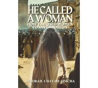 He Called a Woman: How Yah Used Women to Save a Nation