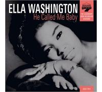 He Called Me Baby by Ella Washington (2009-01-20)