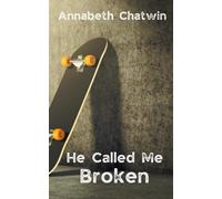 He Called Me Broken (He Called Me Beautiful)