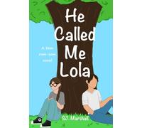 He Called Me Lola