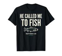 He Called Me to Fish Faith Bass Fishing Christian Matthew Camiseta