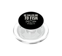 He Called Me to Fish Faith Bass Fishing Christian Matthew PopSockets PopGrip para MagSafe
