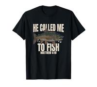 He Called Me To Fish Matthew 4 19 Christian Dad Fisher Camiseta