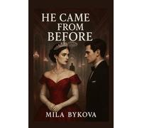 He Came From Before: Some promises echo louder than time (Bitter Is Beautiful)