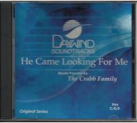 He Came Looking For Me [Accompaniment/Performance Track]