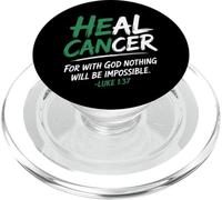 He Can Heal Cancer Lymphoma Cancer God Christian Bible Verse PopSockets PopGrip para MagSafe