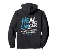 He Can Heal Cancer Prostate Cancer God Christian Bible Verse Sudadera con Capucha