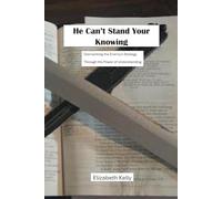 He Can't Stand Your Knowing: Dismantling the Enemy's Strategy Through the Power of Understanding