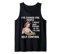 He cocinado para personas que debería haber envenenado, así que sí lo hago Camiseta sin Mangas