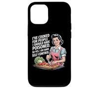 He cocinado para personas que debería haber envenenado, así que sí lo hago Carcasa para iPhone 12/12 Pro
