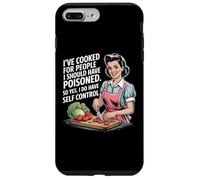He cocinado para personas que debería haber envenenado, así que sí lo hago Carcasa para iPhone 7 Plus/8 Plus