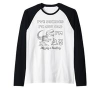 He decidido Que no Soy Viejo 25 Plus Envío y manejo Camiseta Manga Raglan