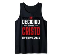 He Decidido Seguir A Cristo No Vuelvo Atras Camiseta sin Mangas
