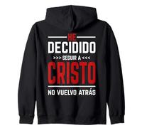 He Decidido Seguir A Cristo No Vuelvo Atras Sudadera con Capucha