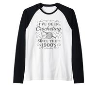 He estado haciendo ganchillo desde la década de 1900 Vintage Crochet Funny Camiseta Manga Raglan
