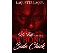 He Fell For The Wrong Side Chick