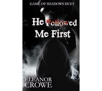 He Followed Me First (Game of Shadows Duet)
