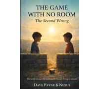 HE GAME WITH NO ROOM: The Second Wrong