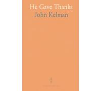 He Gave Thanks: A Sermon Delivered in the Fifth Avenue Presbyterian Church New York City Thursday, November 27, 1919