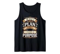 He Has A Plan And I Have A Purpose |--- Camiseta sin Mangas