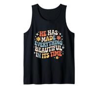 He Has Made Everything Beautiful In Its Time - Camiseta sin Mangas
