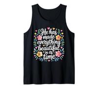 He Has Made Everything Beautiful In Its Time - Camiseta sin Mangas