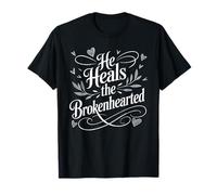 He Heals The Brokenhearted Fe Biblia Consuelo Camiseta