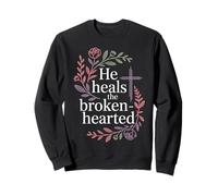 He Heals The Brokenhearted Fe Biblia Consuelo |- Sudadera