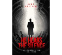 He Hears the Silence: When the streets talk, He answers