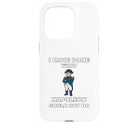 He Hecho lo Que Napoleón no pudo Hacer Carcasa para iPhone 15 Pro
