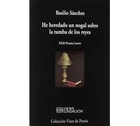 He heredado un nogal sobre la tumba de los reyes: 1061 (visor de Poesía)