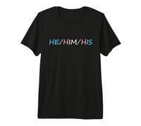HE Him His Pronouns Trans Transgender Pround Trans Men Pride Camiseta Premium