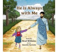 He Is Always with Me (The Wonders of God - Picture Books)