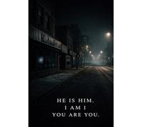 He Is Him. I Am I. You Are You.