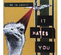 He Is Legend - It Hates You [Import]